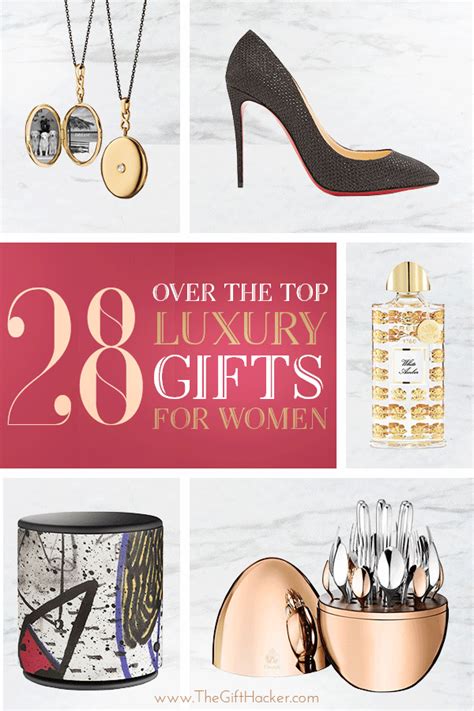 luxury presents for ladies|luxury gifts for girlfriend.